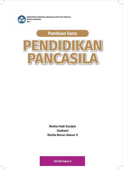 Panduan Guru Pendidikan Pancasila untuk SD/MI Kelas II